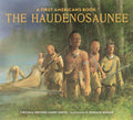 The Haudenosaunee. First Americans (HC)