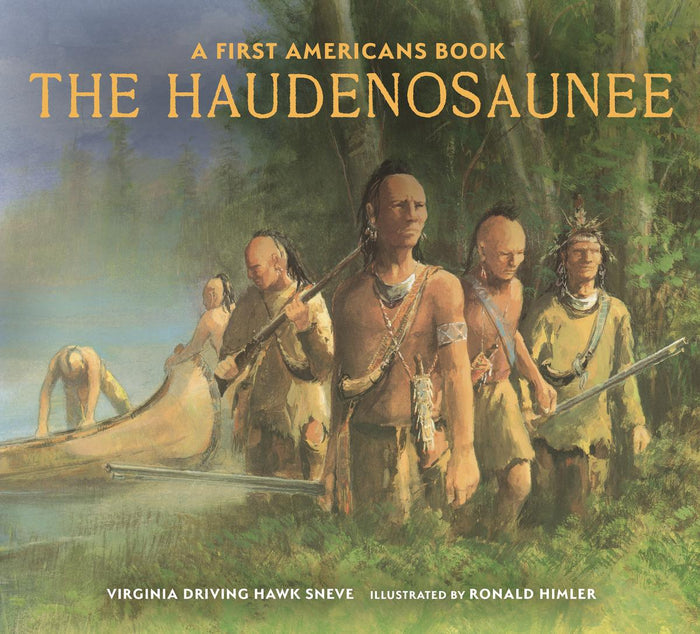 The Haudenosaunee. First Americans (HC)