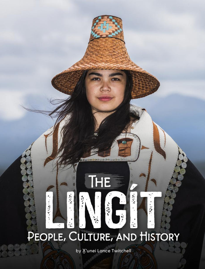 The Lingít : People, Culture, and History (HC)