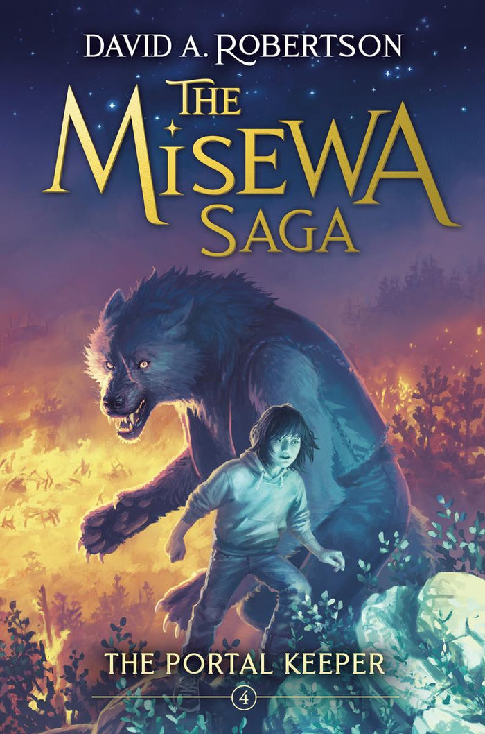The Misewa Saga, Book 4 : The Portal Keeper (PB)