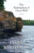 The Redemption of Oscar Wolf: A Novel (HC)