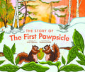The Story of the First Pawpsicle (HC)