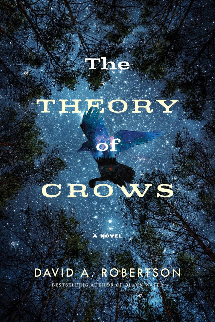 The Theory of Crows : A Novel