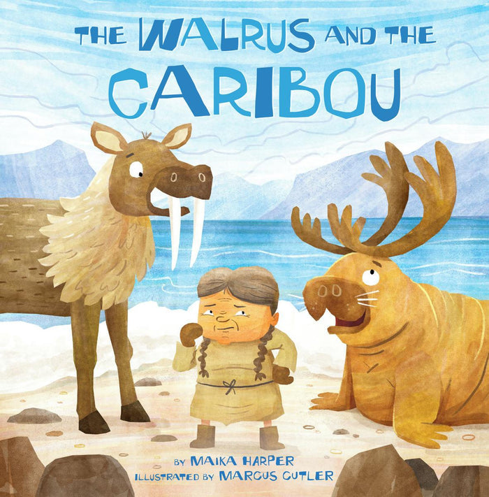 The Walrus and the Caribou (PB)