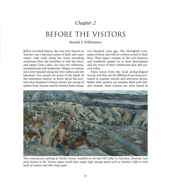 Toronto The First 13,000 Years : An Illustrated History. 2nd Ed.