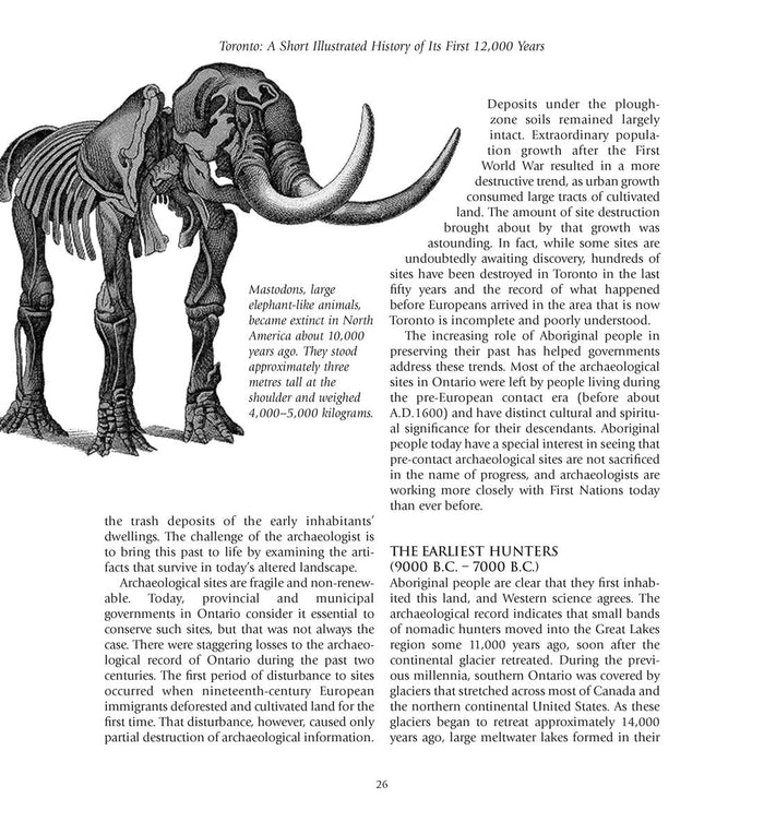 Toronto The First 13,000 Years : An Illustrated History. 2nd Ed.