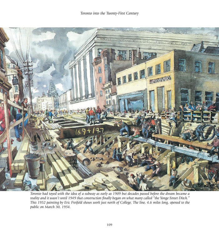Toronto The First 13,000 Years : An Illustrated History. 2nd Ed.