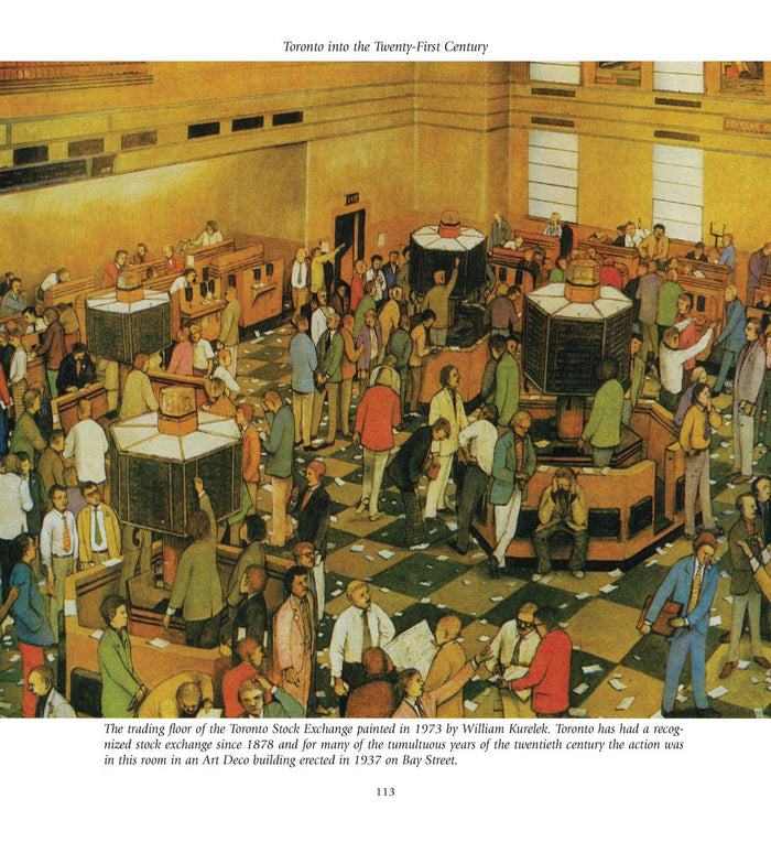 Toronto The First 13,000 Years : An Illustrated History. 2nd Ed.