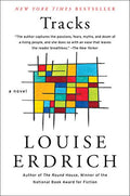 Tracks: A Novel