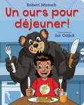 Un ours pour déjeuner! (Bear for Breakfast) (Board Book) (FR)