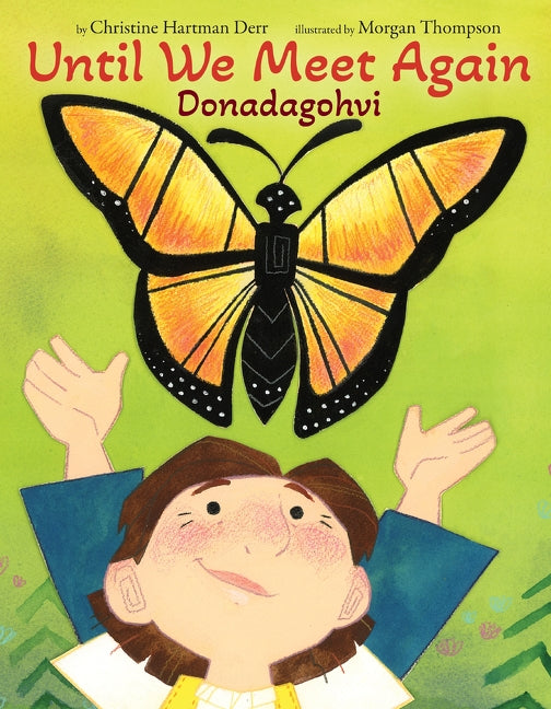 Until We Meet Again Donadagohvi (Pre-Order for Sept 22/26)