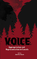 Voice: Appropriation and Representation in Canada