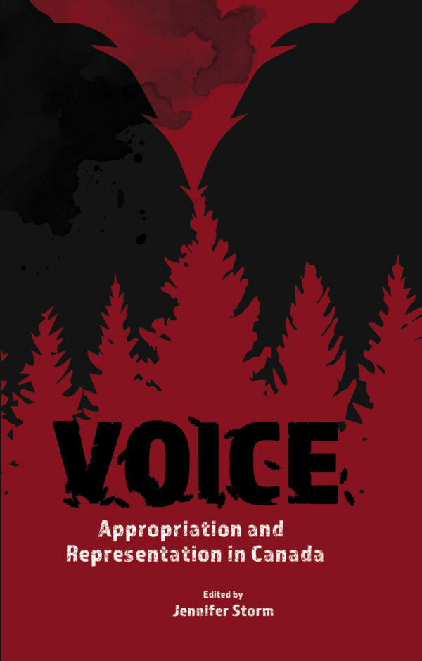 Voice: Appropriation and Representation in Canada