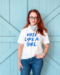 Vote Like a Girl Tee