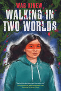 Walking in Two Worlds (PB)