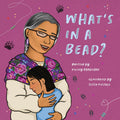 What's in a Bead? (HC)
