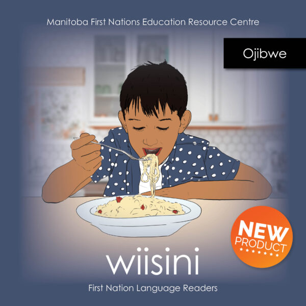 Wiisini. Ojibwe. Language Readers.