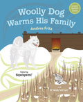 Woolly Dog Warms His Family (HC). Coast Salish Tales 4.