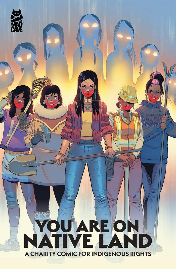 You Are On Native Land : A Charity Comic for Indigenous Rights